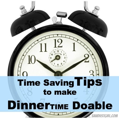 5 Time Saving Tips to make Dinnertime Doable